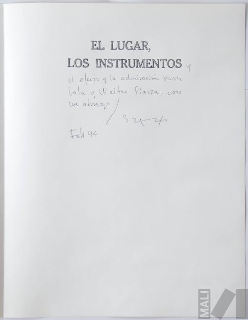 El lugar, los instrumentos